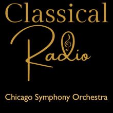 Classical Radio – Chicago Symphony Orchestra