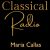 Classical Radio – Maria Callas