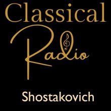 Classical Radio – Shostakovich