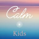 Calm Kids