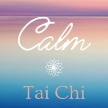 Calm Tai Chi