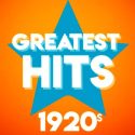 Greatest Hits - 1920's