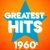 Greatest Hits – 1960’s