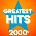 Greatest Hits - 2000's