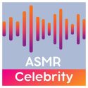 ASMR Celebrity