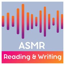 ASMR Reading & Writing