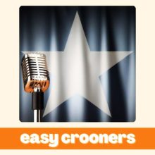 Easy Crooners