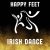 Happy Feet Radio – Irish Dance