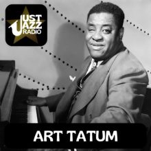 Just Jazz Radio – Art Tatum