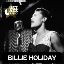 Just Jazz Radio – Billie Holiday