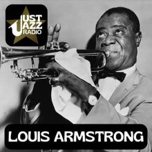 Just Jazz Radio – Louis Armstrong