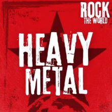 Rock The World – Heavy Metal